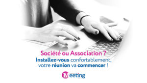 Digital Meeting - Membre d'une Association, installez-vous, votre AG va commencer